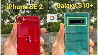 Apple iPhone SE 2020 Vs Galaxy S10 Camera Test [upl. by Wack]