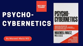 psycho cybernetics Maxwell Maltz full audiobook [upl. by Ykroc]