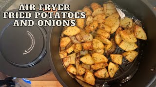 AIR FRYER FRIED POTATOES AND ONIONS [upl. by Ateuqahs]