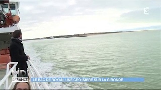 Le Bac de Royan une croisière sur la Gironde [upl. by Arriaes]