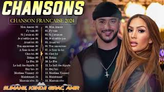 Chanson Francaise 2024 Nouveauté 🎶 Nouvelle Chanson Pop Française 2024  Slimane Kendji Girac Amir [upl. by Lesoj143]