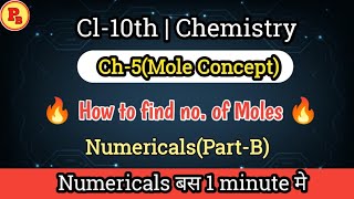 Mole Concept amp Stoichiometry NumericalsPartB  Cl10th  ICSE  Board 2024 [upl. by Collar]