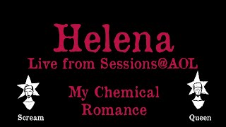 My Chemical Romance  Helena Live from SessionsAOL  Karaoke [upl. by Leanor734]