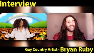 Gay Country Artist  Bryan Ruby [upl. by Sucramal172]