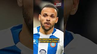 BRAITHWAITE QUER SE VINGAR DO ESPANYOL shorts [upl. by Margeaux]