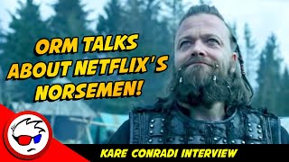 Kåre Conradi Interview  Why Did Netflix Cancel Norsemen [upl. by Cori]