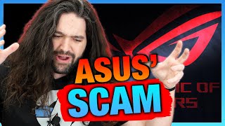 ASUS Scammed Us [upl. by Hcurab]