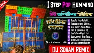 🔥 Hindi 1 step long cut humming crow mix  Dj Sovan Remix 1 Step Pop bass Compitition Humming Mix 🔥 [upl. by Gnoh939]