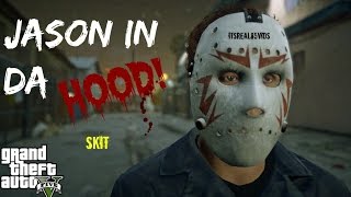 JASON IN DA HOOD GTA 5 skit [upl. by Acisset333]