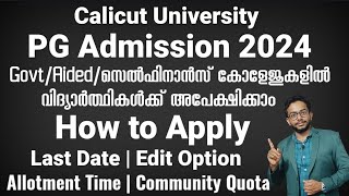 PG Admission 2024  Calicut University  Apply Now  Detailed Video  How to Apply [upl. by Rogergcam]