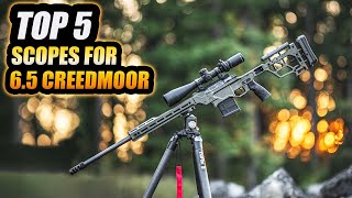 TOP 5 Best Scopes for 65 Creedmoor  Madman Review [upl. by Rumery498]