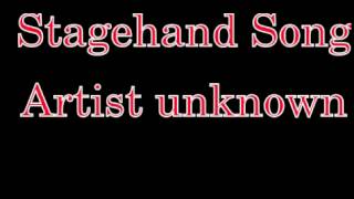 Stagehand song [upl. by Formenti]