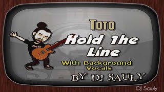 Toto  Hold the Line Karaoke With Background Vocals [upl. by Zurn191]