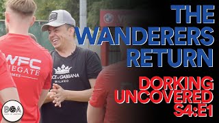 The Wanderers Return  Dorking Uncovered S4E1 [upl. by Ecaj]