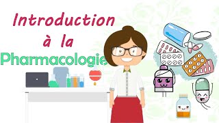 Introduction à la pharmacologie  cours de la 3 ème année médecine  nouveau système [upl. by Adnuhsor]