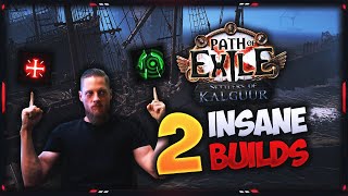 PATH OF EXILE  325 – 2 INSANELY STRONG BUILDS FOR SETTLERS OF KALGUUR LEAGUE [upl. by Anila117]