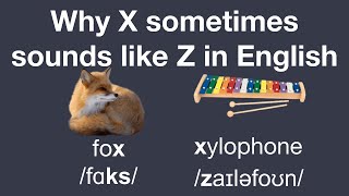 Why X sometimes sounds like Z in English [upl. by Hershell]