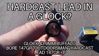 Can you shoot hard cast lead in a glock 147gr P Buffalo Bore Hardcast Lead 9mm G43 [upl. by Ayekehs]