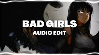 Bad Girls  MIA  Audio edit [upl. by Allmon637]