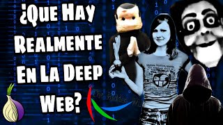 Lo que no te dicen de la Deep Web [upl. by Arayc]