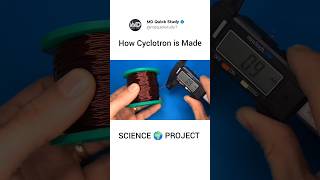 How A Cyclotron 🌍 is Made   Electro Magnetic Coil Accelerator scienceprojects cyclotron [upl. by Ayahs518]