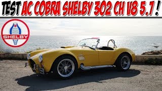 JE CONDUIS UNE AC COBRA SHELBY 302 ch  😍 Le son le plus fou  🤩 [upl. by Nnylacissej]