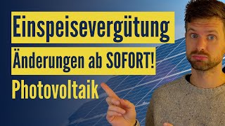 Einspeisevergütung 2024 Photovoltaik  Das ändert sich ab sofort [upl. by Reivad]