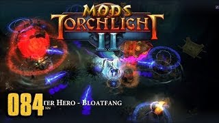 Monster Hero  Bloatfang Class  Torchlight 2 MOD 084 [upl. by Ylime]