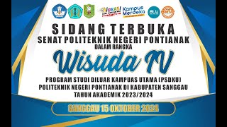 LIVE WISUDA IV DIPLOMA III PSDKU POLNEP PONTIANAK DI KABUPATEN SANGGAU  20232024 [upl. by Aprile]