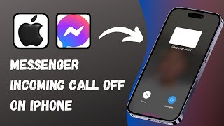 How to Fix Messenger Incoming Call Off On iPhone [upl. by Lleynod]