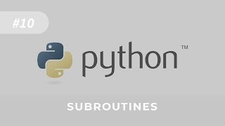 Python Tutorial for Beginners  Lesson 10 Subroutines  Procedures and Functions [upl. by Aihsek]