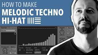 HOW TO MAKE MELODIC TECHNO HIHAT  ABLETON LIVE [upl. by Yttap223]