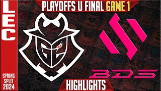 G2 vs BDS Highlights Game 1  Upper FINAL LEC Spring Playoffs 2024  G2 Esports vs Team BDS G1 [upl. by Neenwahs]