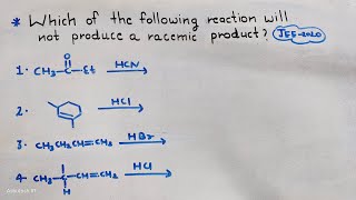 Which of following will not produce racemic product  1 questions 4 concept  jee pyq  IIT NEET [upl. by Ecam]