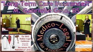 ML12 Talk Do You Need LTC Insurance 2012 [upl. by Suillenroc]