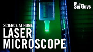 The Sci Guys Science at Home  SE1  EP13 Laser Microscope [upl. by Carlie323]