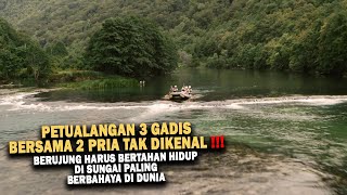 BERTAHAN HIDUP DI SUNGAI PALING MEMATIKAN DI DUNIA  Alur Cerita Film [upl. by Oliana]