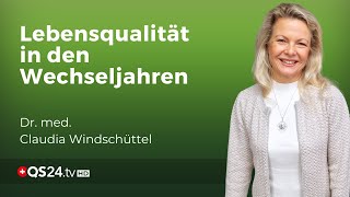 Wechseljahre – Die Zeiten des quotda musst du durchquot sind vorbei  Dr med Claudia Windschüttel  QS24 [upl. by Resneps201]