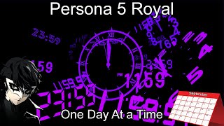 Persona 5 Royal 1 day at a time 98 [upl. by Darya130]