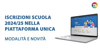 Iscrizioni scuola 202425 nella piattaforma unica modalità e novità [upl. by Karil]