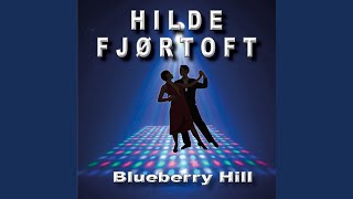 Blueberry Hill [upl. by Rap400]