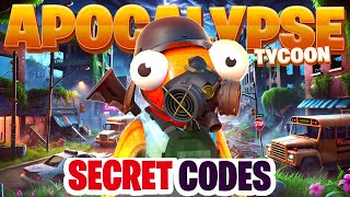 APOCALYPSE TYCOON Fortnite CODE  APOCALYPSE TYCOON Fortnite 6 SECRET CODES [upl. by Eiltan]