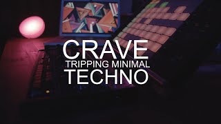 Behringer Crave  Tripping Minimal Techno Live Jam [upl. by Enneirda956]