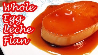 WHOLE EGG LECHE FLAN [upl. by Ahsinnek]