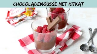 Chocolademousse met kitkat  LEKKER EN SIMPEL [upl. by Niassuh921]