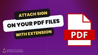 How to attach your Signature on PDF File using SmallPDF Extension [upl. by Caty]