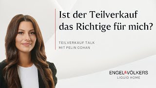 Vor und Nachteile des Teilverkaufs – So treffen Sie die richtige Wahl [upl. by Akema529]