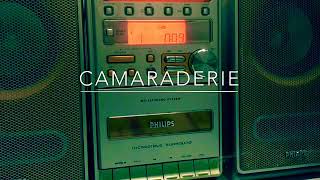 Camaraderie original song [upl. by Zaraf]