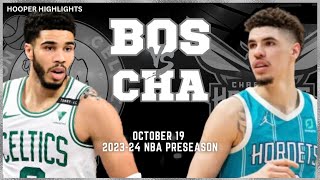 Boston Celtics vs Charlotte Hornets Full Game Highlights  Oct 19  202324 NBA Preseason [upl. by Tice]