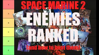 Space Marine 2 all Enemies Ranked amp How to Beat Them [upl. by Yelik]